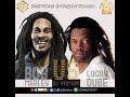 BOB MARLEY VS LUCKY DUBE MIXTAPE The Exceptional Version