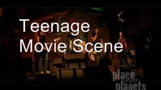 place your planets - teenage movie scene
