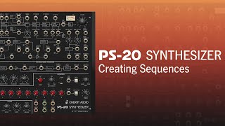 Video thumbnail for Cherry Audio PS-20 | Creating Sequences & Using The Patch Panel by Cherry Audio
