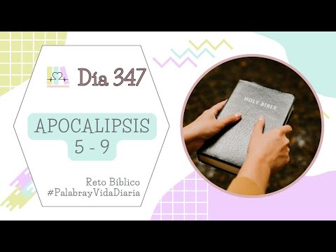 APOCALIPSIS 5 - 9 🌎 DÍA 347 (Lectura y Comentario Bíblico) Palabra y Vida