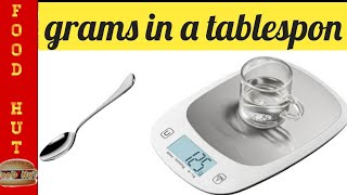 How many Grams in One Tablespoon || Grams To Tablespoon || #shorts || FooD HuT
