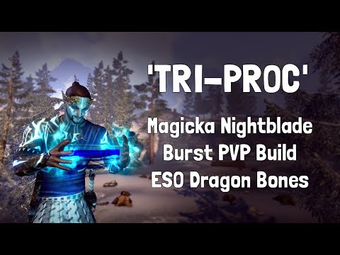 Tri-Proc | Magicka Nightblade Burst PVP Build | ESO Dragon Bones
