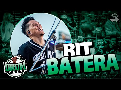 RIT BATERA - DrumCast #30 | Parte 1