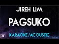 Jireh Lim - Pagsuko (Karaoke/Acoustic Instrumental)