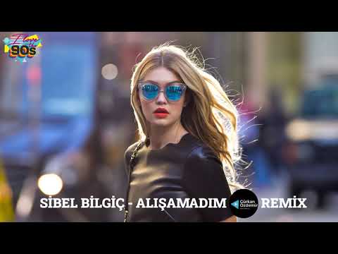 Sibel Bilgiç - Alışamadım (Gürkan Özdemir Remix)