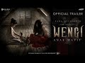 OFFICIAL TRAILER WENGI : ANAK MAYIT