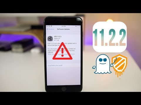 iOS 11.2.2 Released - You NEED to Update!
