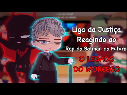 Liga da Justiça reagindo ao Rap do Batman do Futuro - O LEGADO DO MORCEGO (Iron Master) / DC