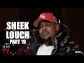 Sheek Louch on J-Hood : I Do NOT Like That Kid, Nobody Owes You No Money (Part 19)
