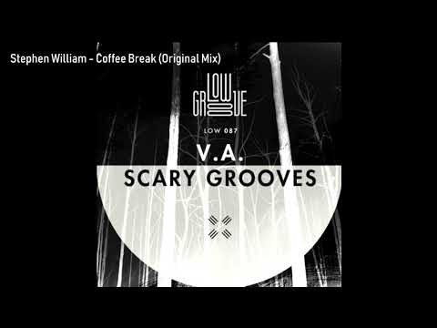 LOW087 Stephen William - Coffee Break (Original Mix) [LOWGROOVE]