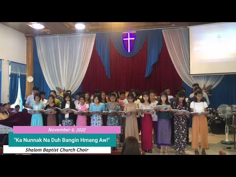 Ka Nunnak Na Duh Bangin Hmang Aw | Church Choir