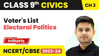 Voter's List | Class 9 Civics Chapter 3 | Electoral Politics