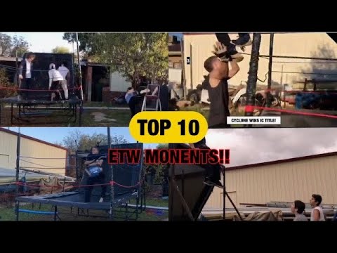 Top 10 ETW MOMENTS!..(REUPLOAD)