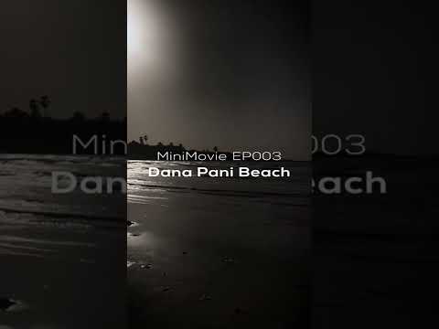 Dana Pani Beach | Hidden Beach | Travel Vlog | Mini Vlog | Music by Shaivya | Moinak Dutta | #shorts