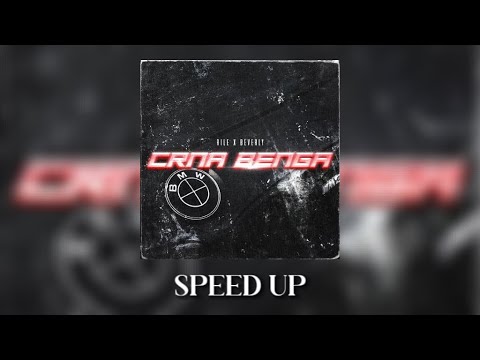 RILE x BEVERLY - CRNA BENGA [ SPEED UP ]