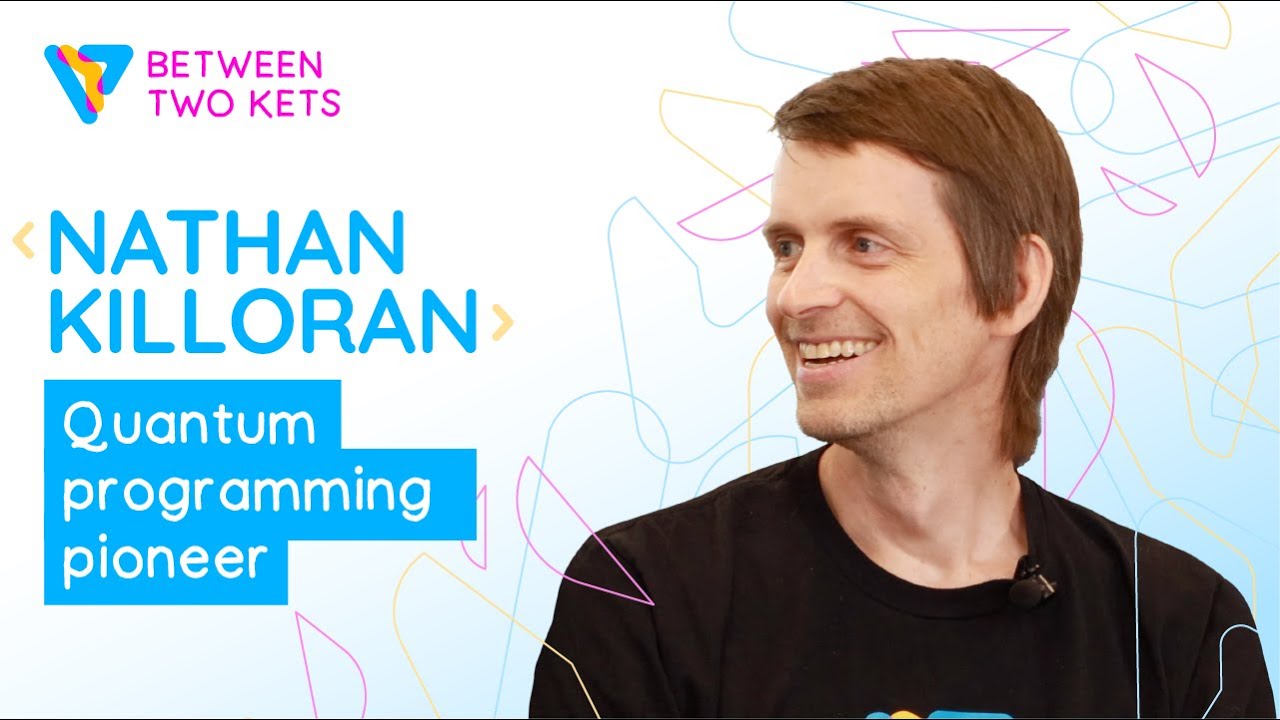 Nathan Killoran | Between Two Kets