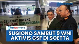 Momen Menlu Sugiono Sambut WNI Aktivis Global Sumud Flotilla di Bandara Soetta seusai Dibebaskan IDF