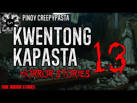 Kwentong Kapasta Horror Stories 13 | Tagalog Horror Stories | True Stories