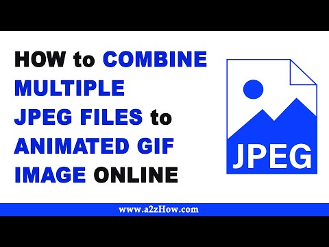 How to Combine Multiple JPEG Files to Animated GIF Image Online