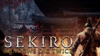 【＃０１】かわいいショタのためならば【SEKIRO: SHADOWS DIE TWICE 】