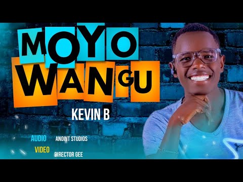 Moyo Wangu - Kevin B Official Music Video (Director Gee directed)..(SKIZA code 6985817 send to 811)