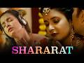 Shararat 4k Video New Web Series 2026 WALKMAN Aayushi Natasha Rajeshwari Love Story 2026