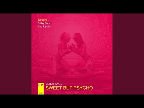 Sweet But Psycho (Radio Edit)