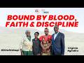 Bound by Blood, Faith and Discipline |  #VirginiaNgindiru on #DDwithMaqC