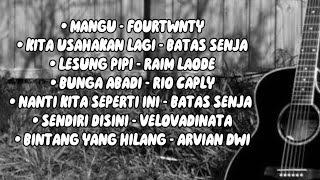 Download lagu Mangu - Fourtwnty || Kita Usahakan Lagi - Batas Senja || Lesung Pipi - Raim Laode || Lagu Viral 2025 mp3