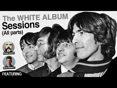 The White Album Sessions (All parts) — Beatles Documentary Film