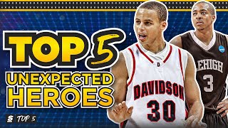 March Madness' Top 5 Unexpected Heroes