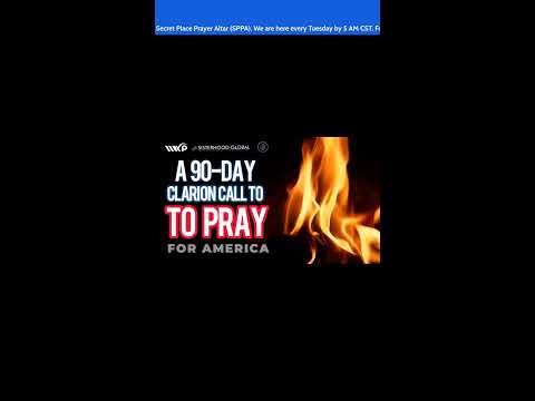 DAY SIXTY-NINE: 90 Days of Prophetic Intercession for America | Pray for Revival & God’s Mercy 📱