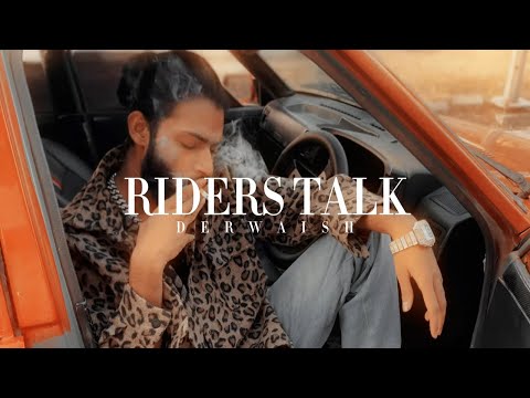 Riders Talk - Derwaish | New Punjabi Rap Songs | 2024
