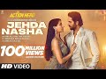 Jehda Nasha: An Action Hero | Ayushmann, Nora Fatehi | Tanishk Faridkot Amar IP Singh Yohani Harjot