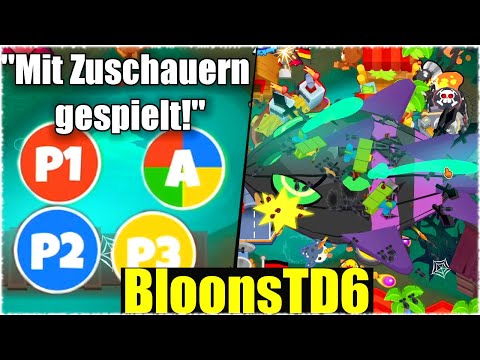 KANN ICH LYCH MIT ZUSCHAUERN BESIEGEN?- Bloons TD6 [Deutsch/German]