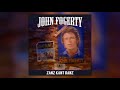 John Fogerty - Zanz Kant Danz (Original Version)