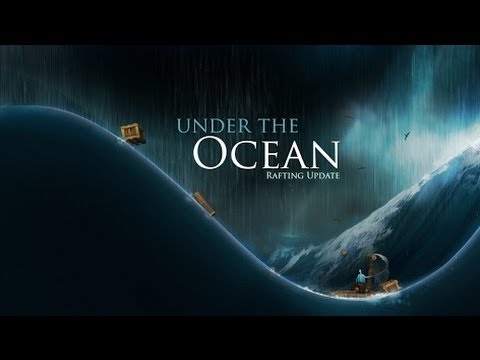 Under the Ocean update 3