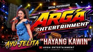 Download lagu AYU JELITA - HAYANG KAWIN || LIVE TAMBAKREJA || ARGA ENTERTAINMENT || VERSI KENDANG RAMPAK mp3