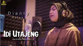 Download lagu Dianty Oslan | IDI UTAJENG - Cipt.H.Ancha Mahendra (Cover) Dianti Oslan mp3