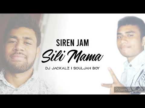 DJ JACKALZ X SOULJAH BOY - SILI MAMA | SIREN JAM 679