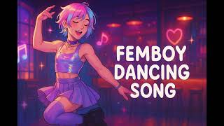 Cover art for Femboy Dancing