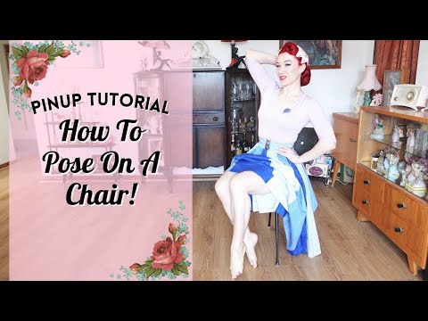 Pinup Posing Tutorial: Posing On A Chair YouTube video