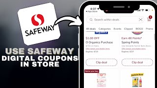 How To Use Safeway Digital Coupons In Store (UPDATED - Full Guide) in SECONDS!