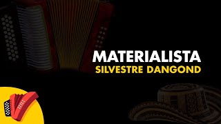 Materialista, Silvestre Dangond, Video Letra - Sentir Vallenato