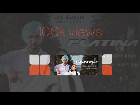 Platina : Official Video : Gagan Dhandra Ft Nicki Minaj / Latest Punjabi Songs 2024 / Oye Dhandra