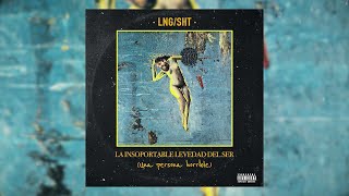 Lng/SHT - La insoportable levedad del ser (una persona horrible)