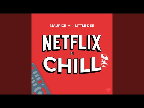 Netflix N Chill