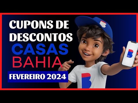 [NOVO] CUPOM DE DESCONTO CASAS BAHIA FEVEREIRO 2024 | COMO CONSEGUIR CUPOM DE DESCONTO CASAS BAHIA