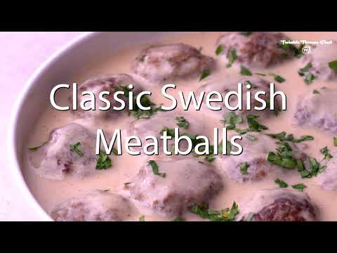 How To Make Classic Swedish Meatballs Recipe | Meatballs Recipe | Easy Homemade Meatballs