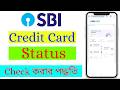 How To Check SBI Credit Card Application Status How To Track SBI Credit Card Application Status